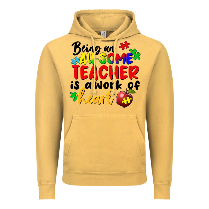 Being An Au Some Teacher Is A Work Of The Heart Vintage Hoodie by FaDigitalArtStudio | Teevron
