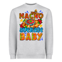 Heather Grey nacho average baby with nacho 2 Heavyweight Sweatshirt - AdoDesignShop