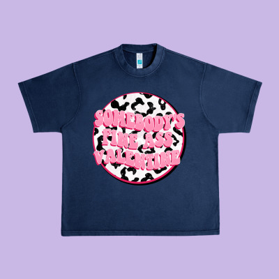 Somebody's Fine Ass Valentine Urban Heavy Tee Designed By Fadigitalartstudio
