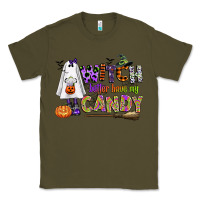 Army Green witch better have my candy Classic Tee - CowGirlArtShop