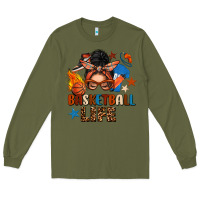 Army Green basketball life messy bun Long Sleeve Tee - FaDigitalArtStudio