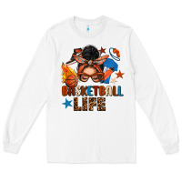 White basketball life messy bun Long Sleeve Tee - FaDigitalArtStudio