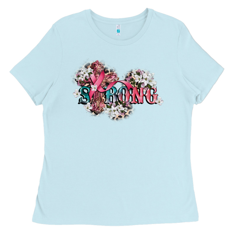 Strong Cancer Awareness 12 Inches 300 Dpi Ladies Tee by CowGirlArtShop | Teevron