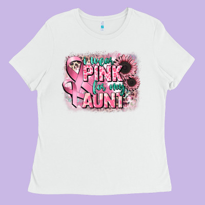 I Wear Pink For My Aunt Ladies Tee Designed By Cowgirlartshop