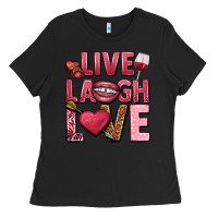 Black Live laugh love Valentine's Day Ladies Tee - HowdyJamesFarm