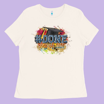 #done Class Of 2024 Ladies Tee Designed By Cowgirlartshop