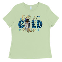 Matcha baby its cold outside Ladies Tee - CowGirlArtShop