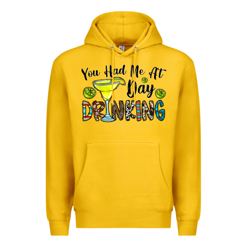 You Had Me At Day Drinkg Premium Hoodie by CowhideDigitalArt | Teevron