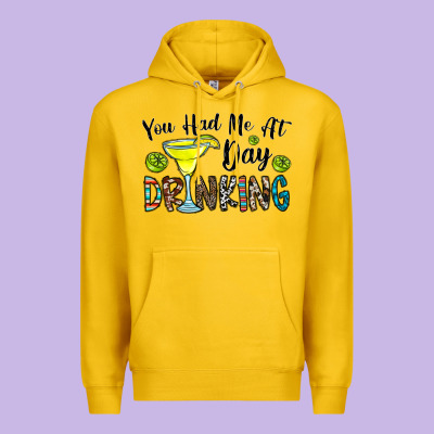 You Had Me At Day Drinkg Premium Hoodie Designed By Cowhidedigitalart