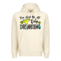 Sandshell you had me at day drinkg Premium Hoodie - CowhideDigitalArt
