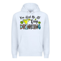 White you had me at day drinkg Premium Hoodie - CowhideDigitalArt