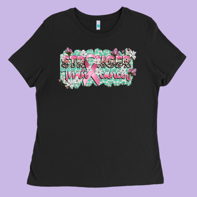 Stronger Than Cancer Cancer Awareness Ladies Tee Designed By Cowgirlartshop
