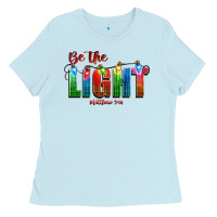 Baby Blue be the light matthew 5 14 Ladies Tee - CowGirlArtShop
