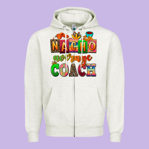 Nacho Average Coach Zipper Hoodie Designed By Adodesignshop