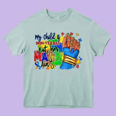 My Child Is Non Verbal But Her Mama Aint Afro Hand Rana Heavy Core Tee Designed By Ranaportraitstore
