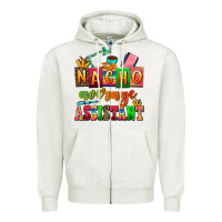 Oatmeal Heather nacho average assistant Zipper Hoodie - AdoDesignShop