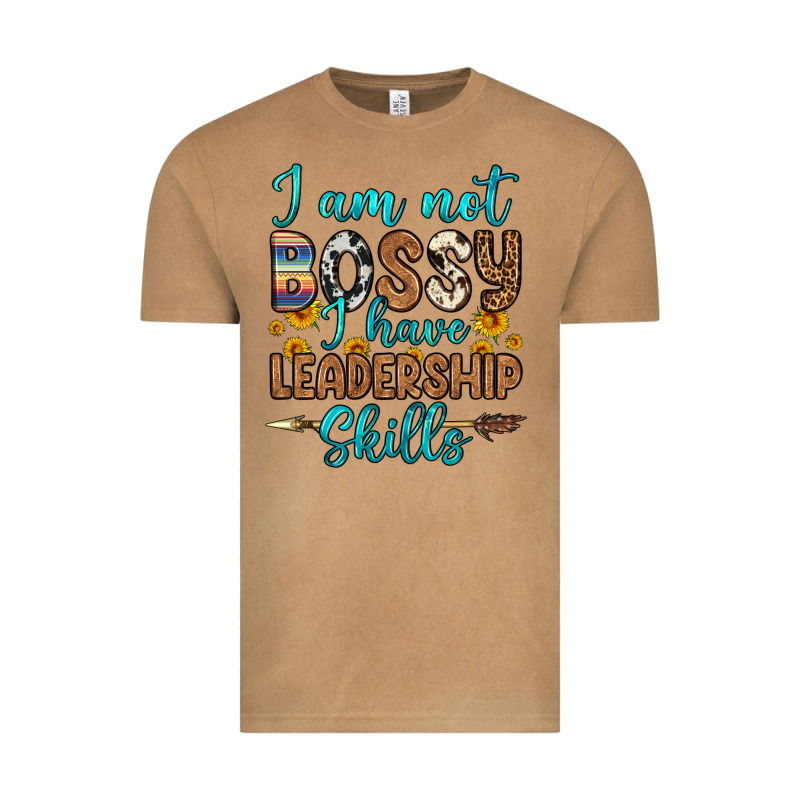 I Am Not Bossy I Have Leadership Skills Vintage Tee by OliviaCreatesArt | Teevron