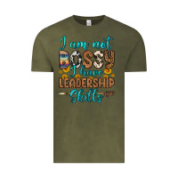 Vintage Olive i am not bossy i have leadership skills Vintage Tee - OliviaCreatesArt