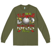 Army Green I'm a Volleyball Dad we don't do that keep calm Long Sleeve Tee - BundleAndBundleShop
