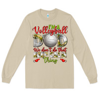 Mushroom I'm a Volleyball Dad we don't do that keep calm Long Sleeve Tee - BundleAndBundleShop