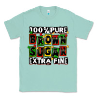 Seafoam 100 pure brown sugar extra fine Classic Tee - CowGirlArtShop