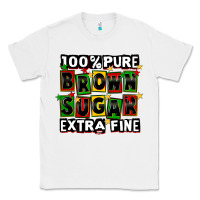 White 100 pure brown sugar extra fine Classic Tee - CowGirlArtShop