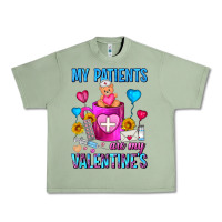 Oil Green My Patients Are My Valentine Coffee Mug Urban Heavy Tee - FaDigitalArtStudio