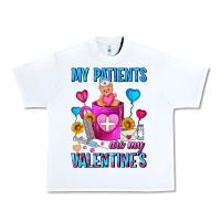 White My Patients Are My Valentine Coffee Mug Urban Heavy Tee - FaDigitalArtStudio