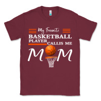 Burgundy My Favorite Basketball Player Calls Me Mom Classic Tee - Bettercallsaul