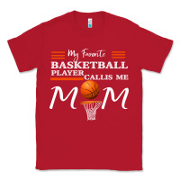 Red My Favorite Basketball Player Calls Me Mom Classic Tee - Bettercallsaul