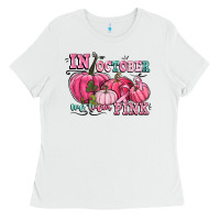 White in october we wear pink Ladies Tee - CowGirlArtShop