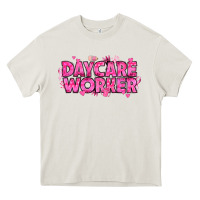 Cream Breast Cancer Daycare Worker Heavy Core Tee - texasbilliewilder