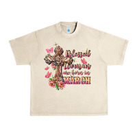 Sandshell Blessed women are born in March Urban Heavy Tee - FaDigitalArtStudio