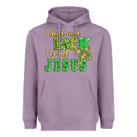 Lavender i dont need luck i have got jesus Heavyweight Hoodie - AdoDesignShop