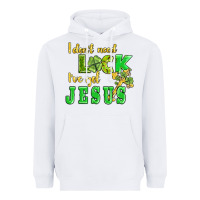White i dont need luck i have got jesus Heavyweight Hoodie - AdoDesignShop