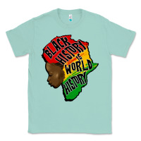 Seafoam black history is world history Classic Tee - CowGirlArtShop