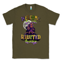 Army Green welcome to our haunted house Classic Tee - CowGirlArtShop
