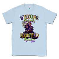 Dusty Blue welcome to our haunted house Classic Tee - CowGirlArtShop