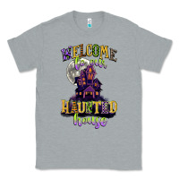 Heather Grey welcome to our haunted house Classic Tee - CowGirlArtShop