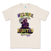 Natural welcome to our haunted house Classic Tee - CowGirlArtShop