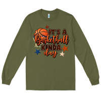 Army Green it's a basketball kinda day Long Sleeve Tee - FaDigitalArtStudio