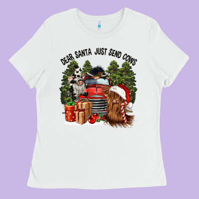 Dear Santa Just Send Cows Ladies Tee Designed By Cowgirlartshop