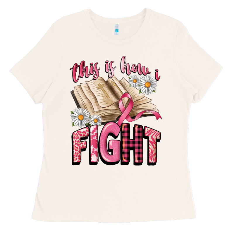 This Is How I Fight Ladies Tee by CowGirlArtShop | Teevron
