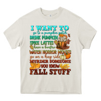 Cream I want to Fall stuff Heavy Core Tee - NancyCooperArtShop