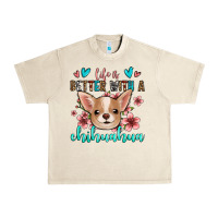 Sandshell life is better with a chihuahua Urban Heavy Tee - Jasminsmagicworld
