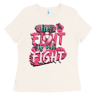 Bone her fight is our fight Ladies Tee - CowGirlArtShop