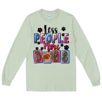 Matcha less people more dogs Long Sleeve Tee - FaDigitalArtStudio