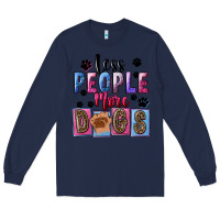 Navy less people more dogs Long Sleeve Tee - FaDigitalArtStudio