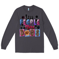 Smoke less people more dogs Long Sleeve Tee - FaDigitalArtStudio