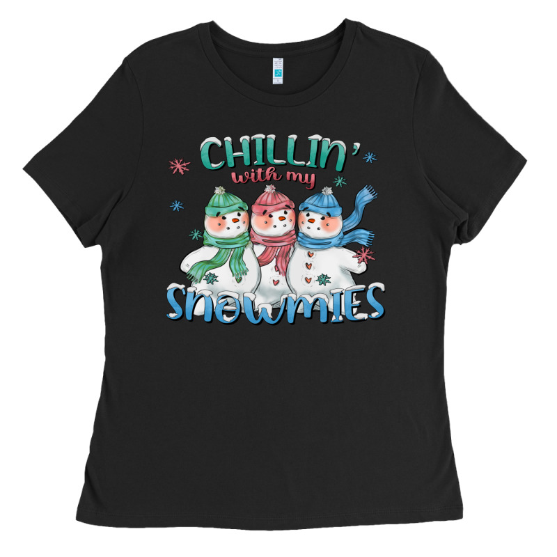 Chillin With My Snowmies Ladies Tee by CowGirlArtShop | Teevron